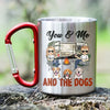 You, Me &amp; The Dogs - Personalized Carabiner Camping Mug - Gift For Camping Lovers
