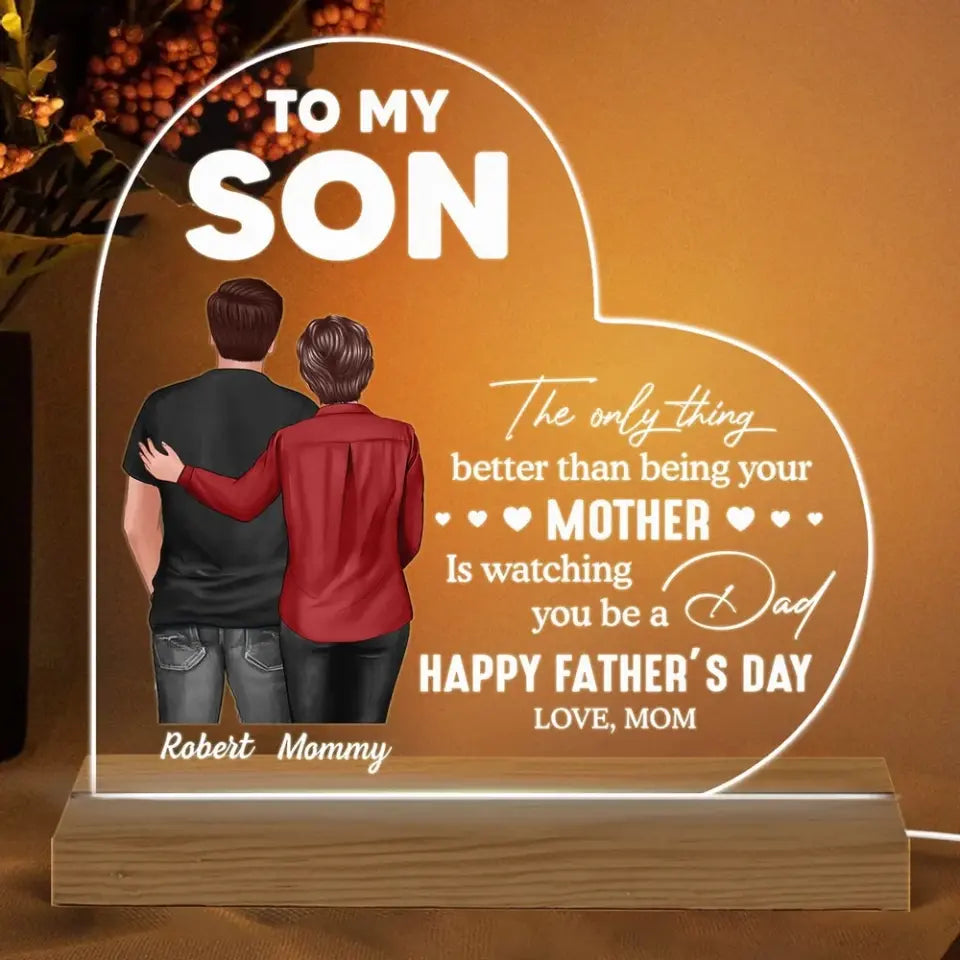 From Mom To Son Happy Father's Day Personalized Heart Acrylic Warm LED Night Light, Heartfelt Father's Day Gift For Son