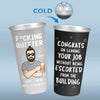 I Finally Can Say Happy Retirement - Personalized Custom Aluminum Changing Color Cup - Appreciation, Retirement Gift For Coworkers, Work Friends, Colleagues