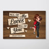 All Of Me Loves All Of You Couple Hugging Kissing Personalized Poster