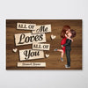 All Of Me Loves All Of You Couple Hugging Kissing Personalized Poster