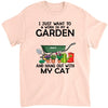 Personalized Shirt, UP TO 6 Pets, I Just Want To Work in My Garden and Hang Out With My Pets, Gift For Cat Dog Lovers