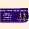 When We&#39;re Together Every Night is Halloween - Halloween Besties Sisters Moon Personalized Tumbler