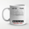 After Years You’re Still Hotter Than This Coffee - Couple Personalized Custom Mug - Gift For Husband Wife, Anniversary